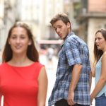 'Why we ruled that a Distracted Boyfriend meme advert was sexist'