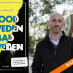 Book Club: In December, we're reading Good Sweden, Bad Sweden by Paul Rapacioli