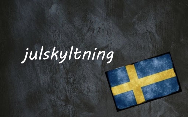 Swedish word of the day: julskyltning